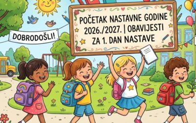 OBAVIJEST O POČETKU NASTAVNE 2026./2027. godine